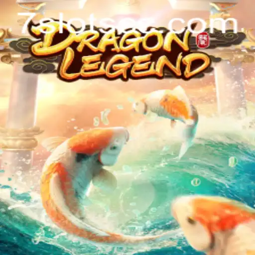 Experience the Thrill of DragonLegend with 7Slots: A Game of Myth and Fortune