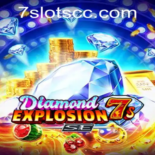 DiamondExplosion7sSE: Revolutionizing Online Gaming with 7Slots