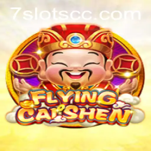 Discover the World of FlyingCaiShen: A 7Slots Adventure